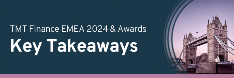 TMT World Congress 2024 – Key takeaways and talking points